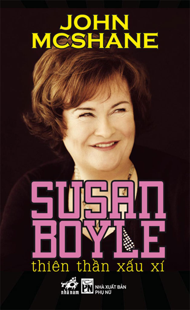 Bìa truyện Susan Boyle - Thiên Thần Xấu Xí