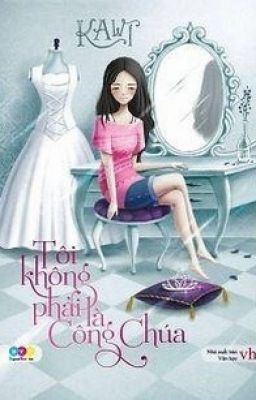 Bìa truyện Tôi Không Phải Là Công Chúa