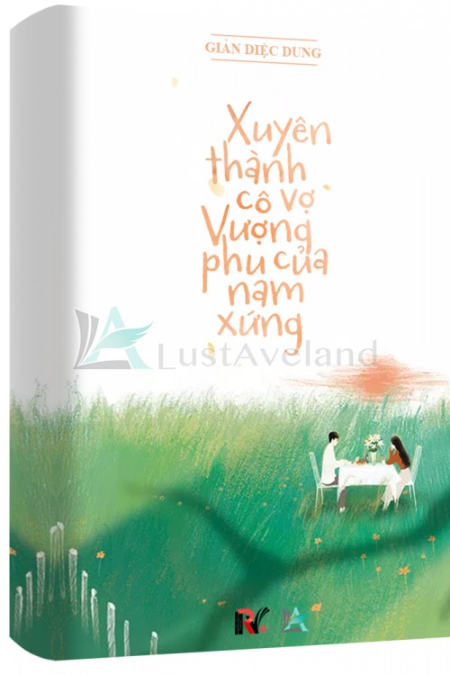 Bìa truyện Xuyên Thành Cô Vợ Vượng Phu Của Nam Xứng [C]