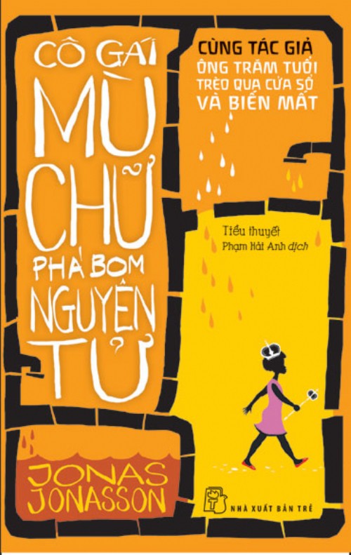Bìa truyện Cô Gái Mù Chữ Phá Bom Nguyên Tử