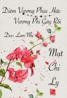 Bìa truyện Diêm Vương Phúc Hắc Vương Phi Gây Rối