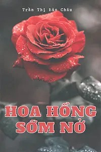 Bìa truyện Hoa Hồng Sớm Nở