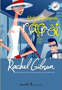 Bìa truyện Không Gì Ngoài Rắc Rối