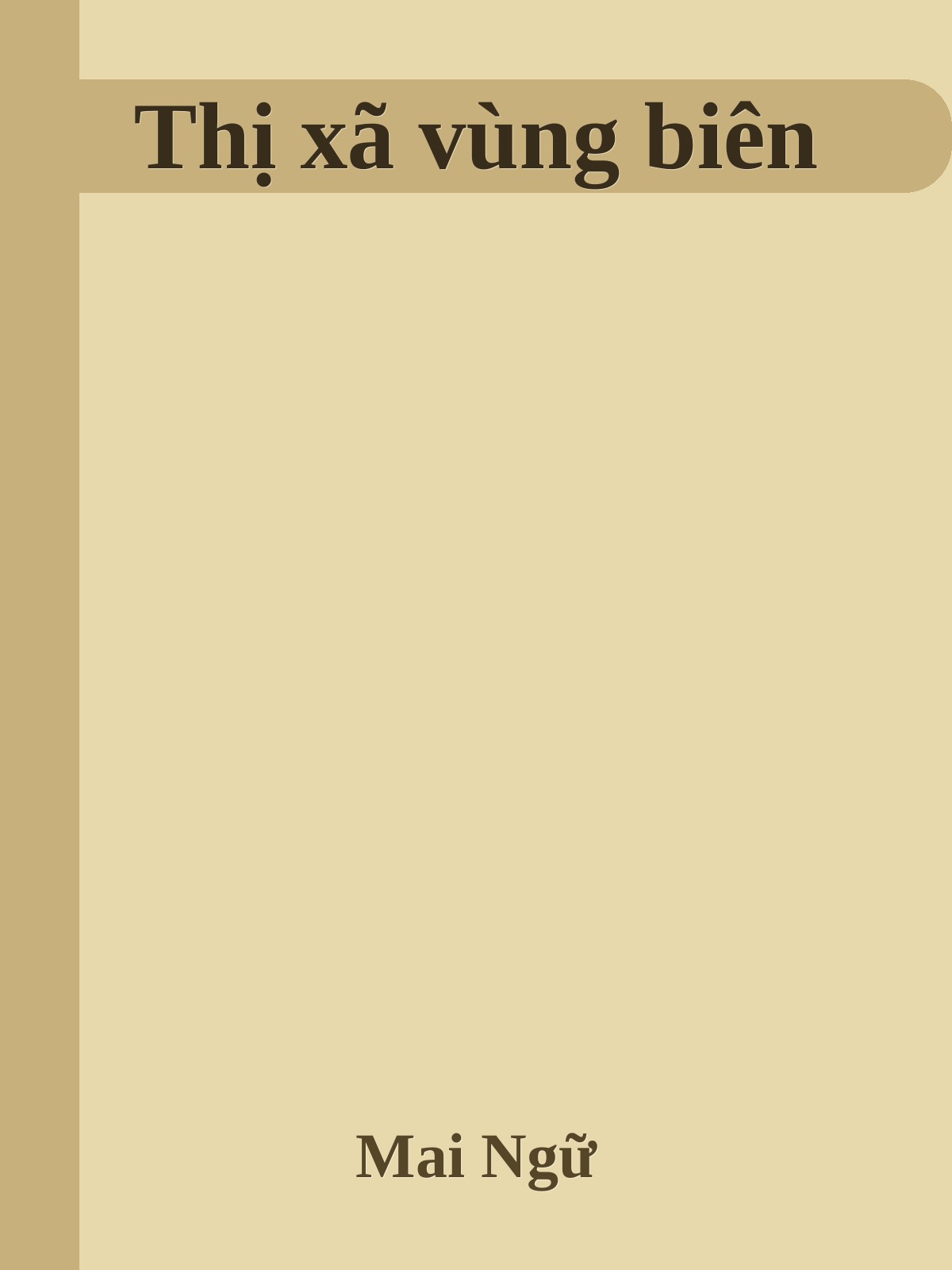 Bìa truyện Thị Xã Vùng Biên