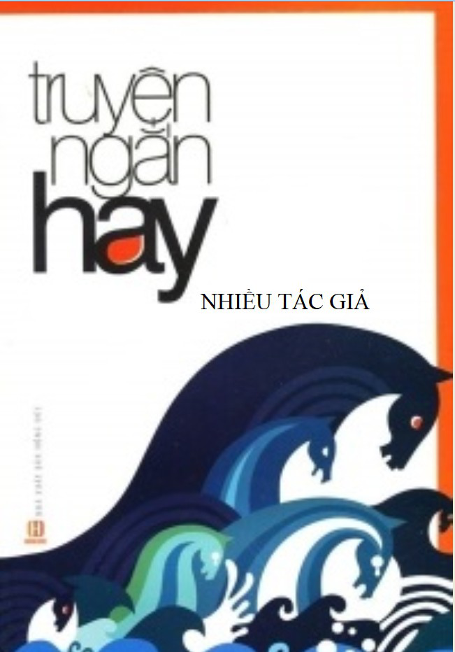 Bìa truyện Tuyển Tập Truyện Ngắn Hay