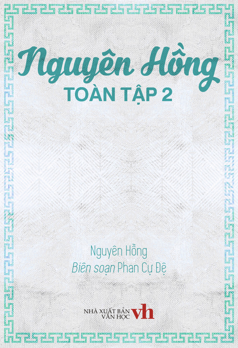 Bìa truyện Nguyên Hồng Toàn Tập 2