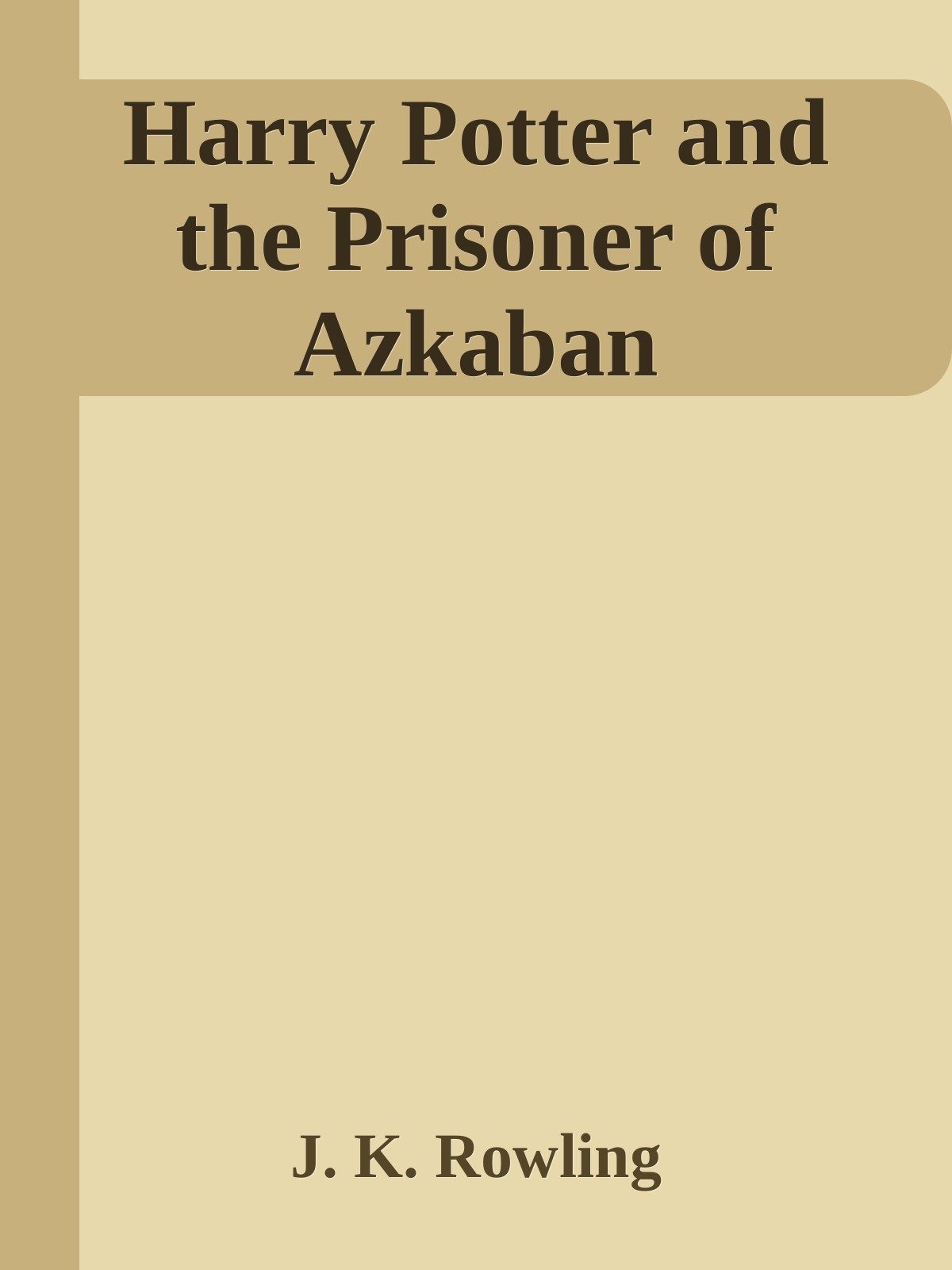 Bìa truyện Harry Potter and the Prisoner of Azkaban