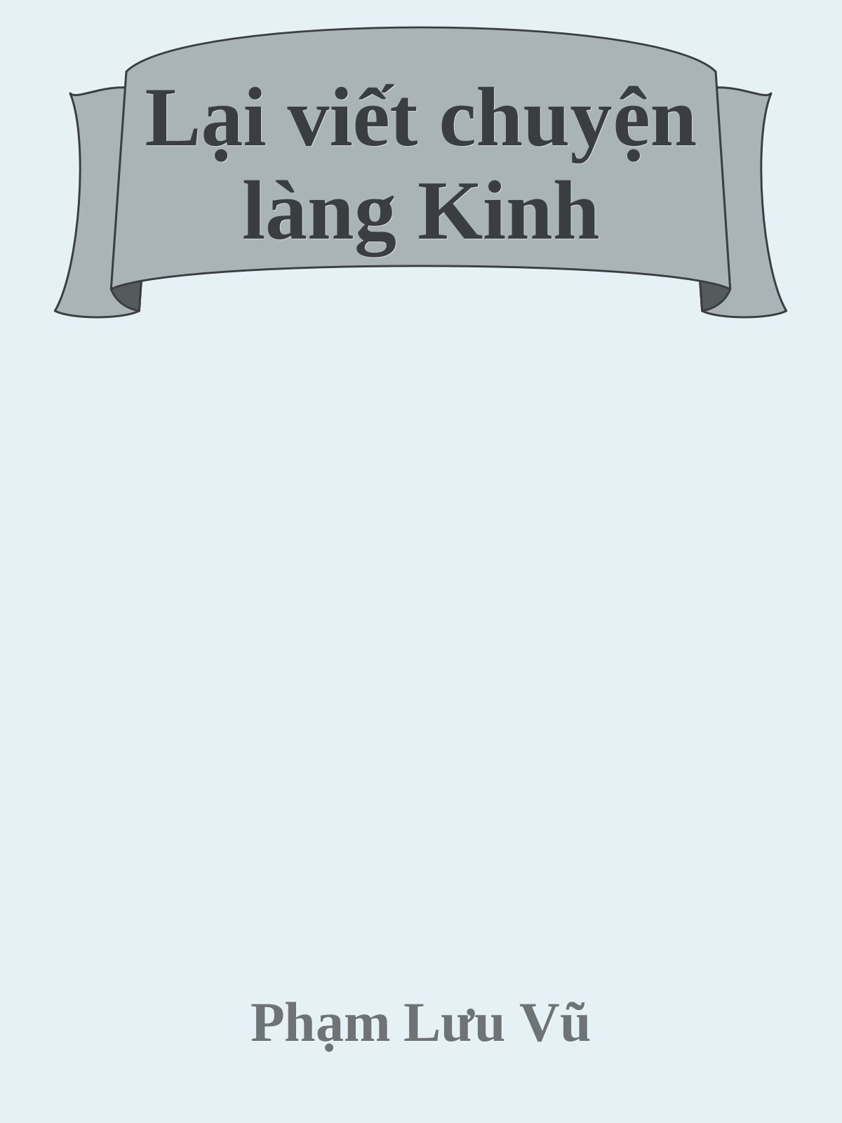Bìa truyện Lại viết chuyện làng Kinh