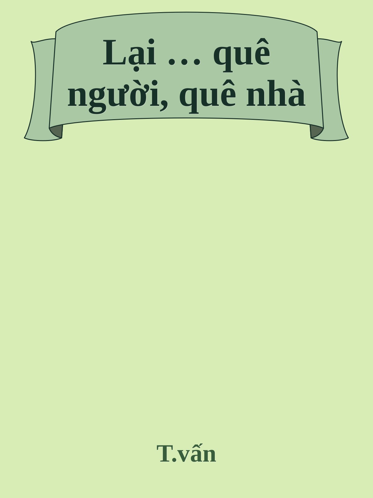 Bìa truyện Lại … quê người, quê nhà