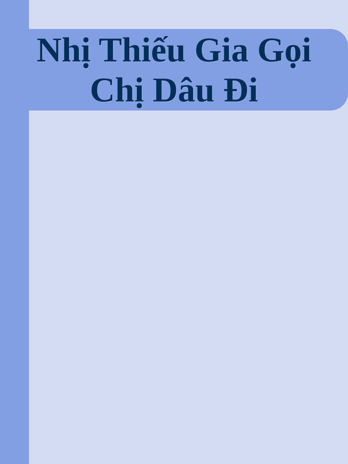 Bìa truyện Nhị Thiếu Gia Gọi Chị Dâu Đi