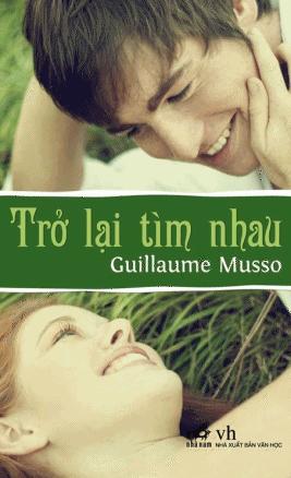 Bìa truyện Tro lai tim nhau - Guillaume Musso
