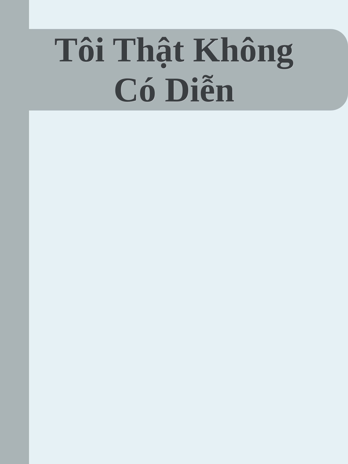Bìa truyện Tôi Thật Không Có Diễn