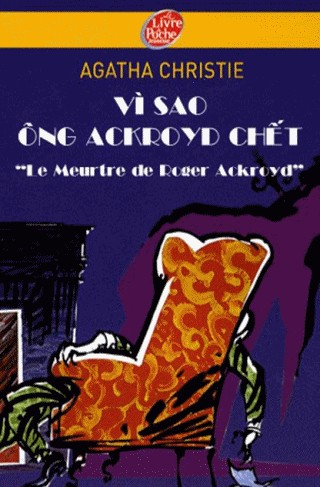 Bìa truyện Vi sao ong Ackroyd chet