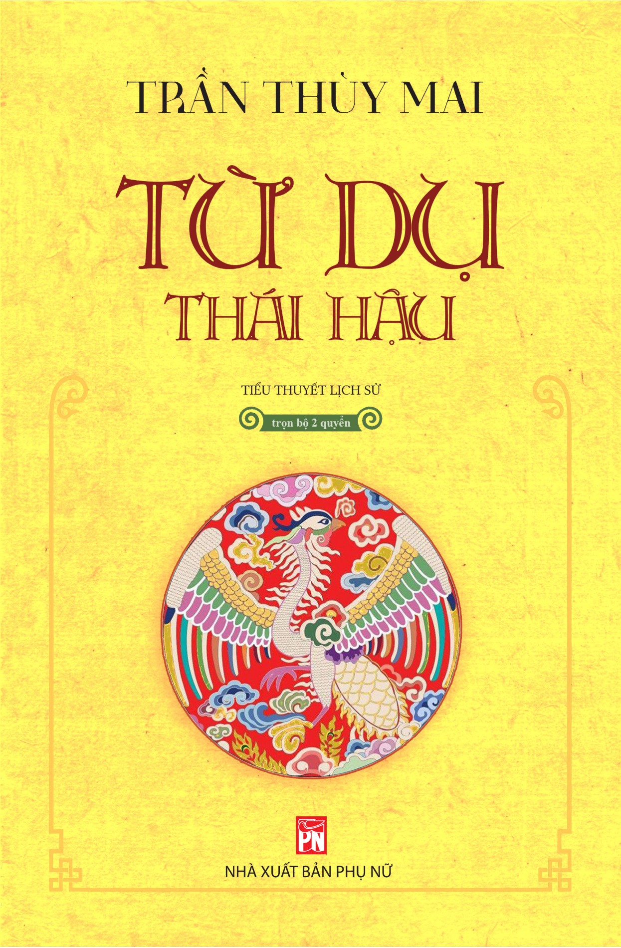 Bìa truyện Từ Dụ Thái hậu (Bộ 2 Tập)
