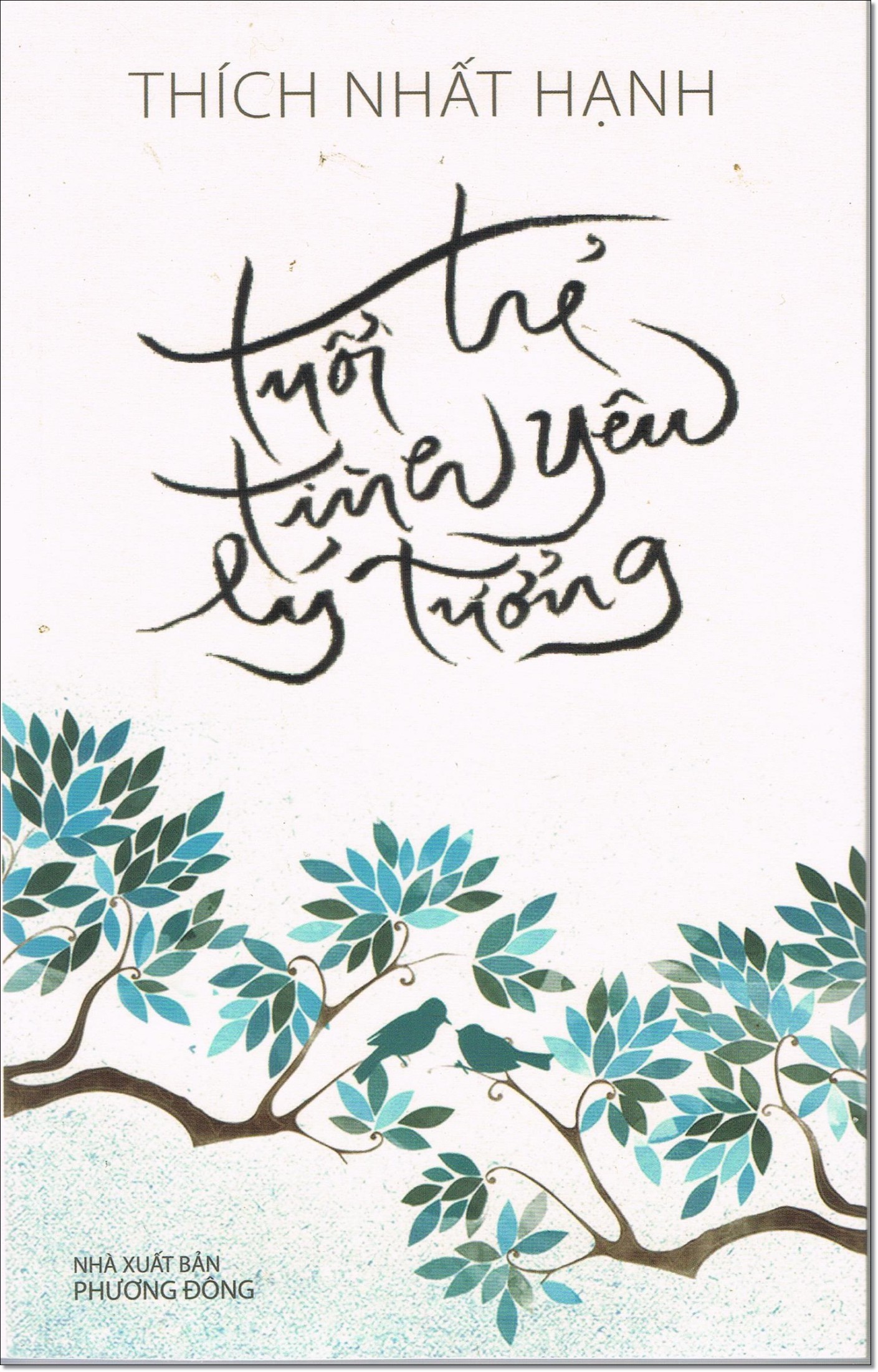 Bìa truyện Tuổi Trẻ - Tình Yêu - Lý Tưởng
