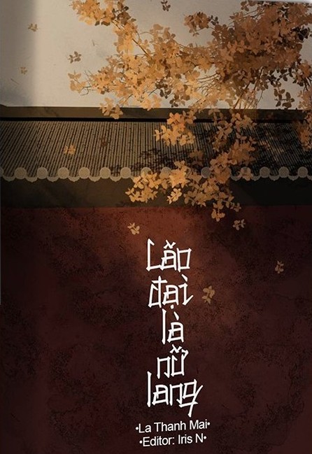 Bìa truyện Lão Đại Là Nữ Lang