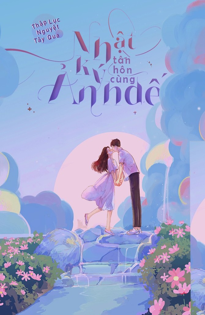 Bìa truyện Nhật Ký Tân Hôn Cùng Ảnh Đế