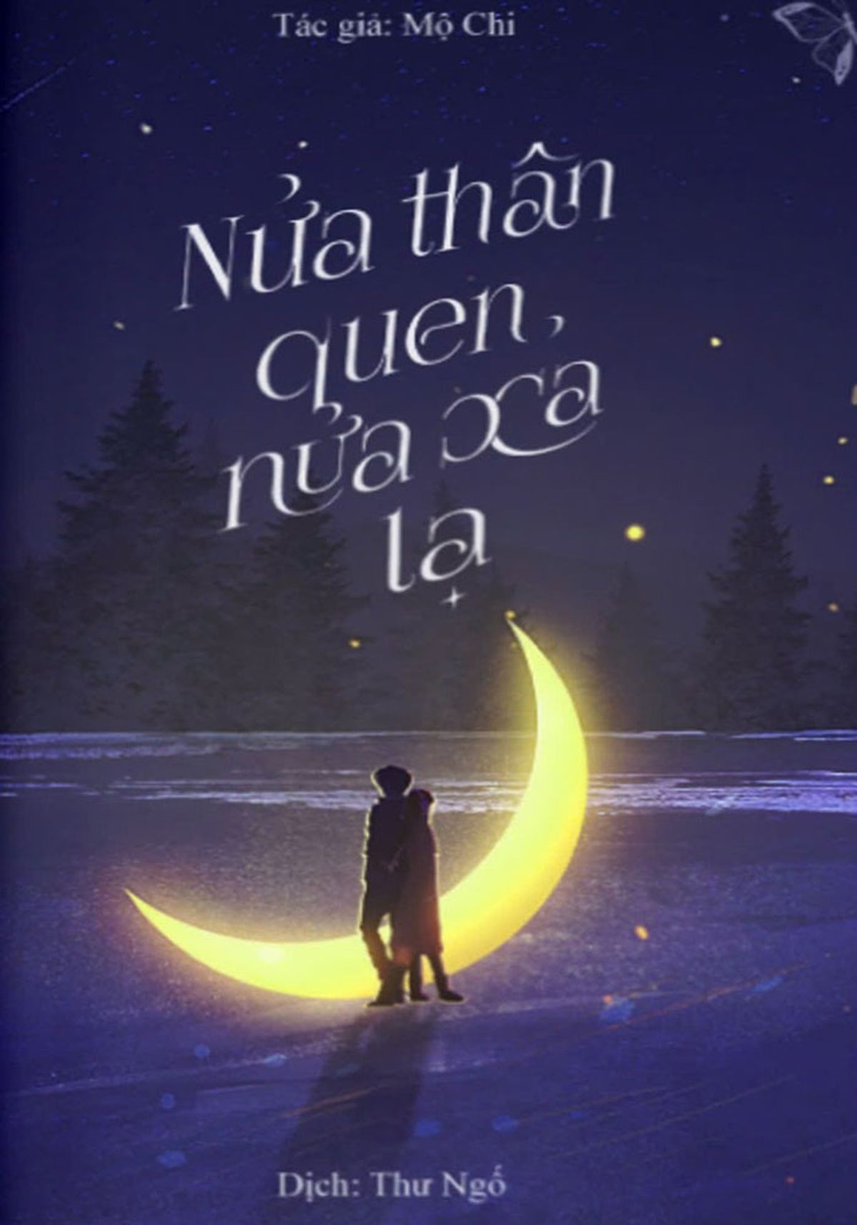 Bìa truyện Nửa Thân Quen, Nửa Xa Lạ
