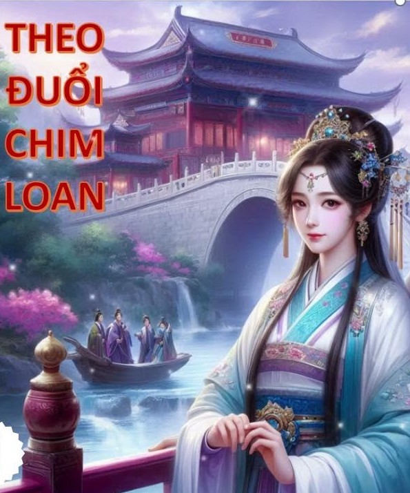 Bìa truyện Theo Đuổi Chim Loan
