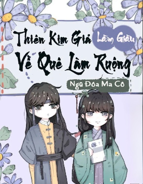 Bìa truyện Thiên Kim Giả Về Quê Làm Ruộng