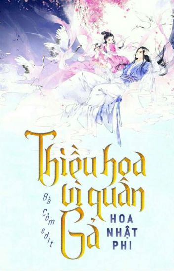 Bìa truyện Thiều Hoa Vì Quân Gả