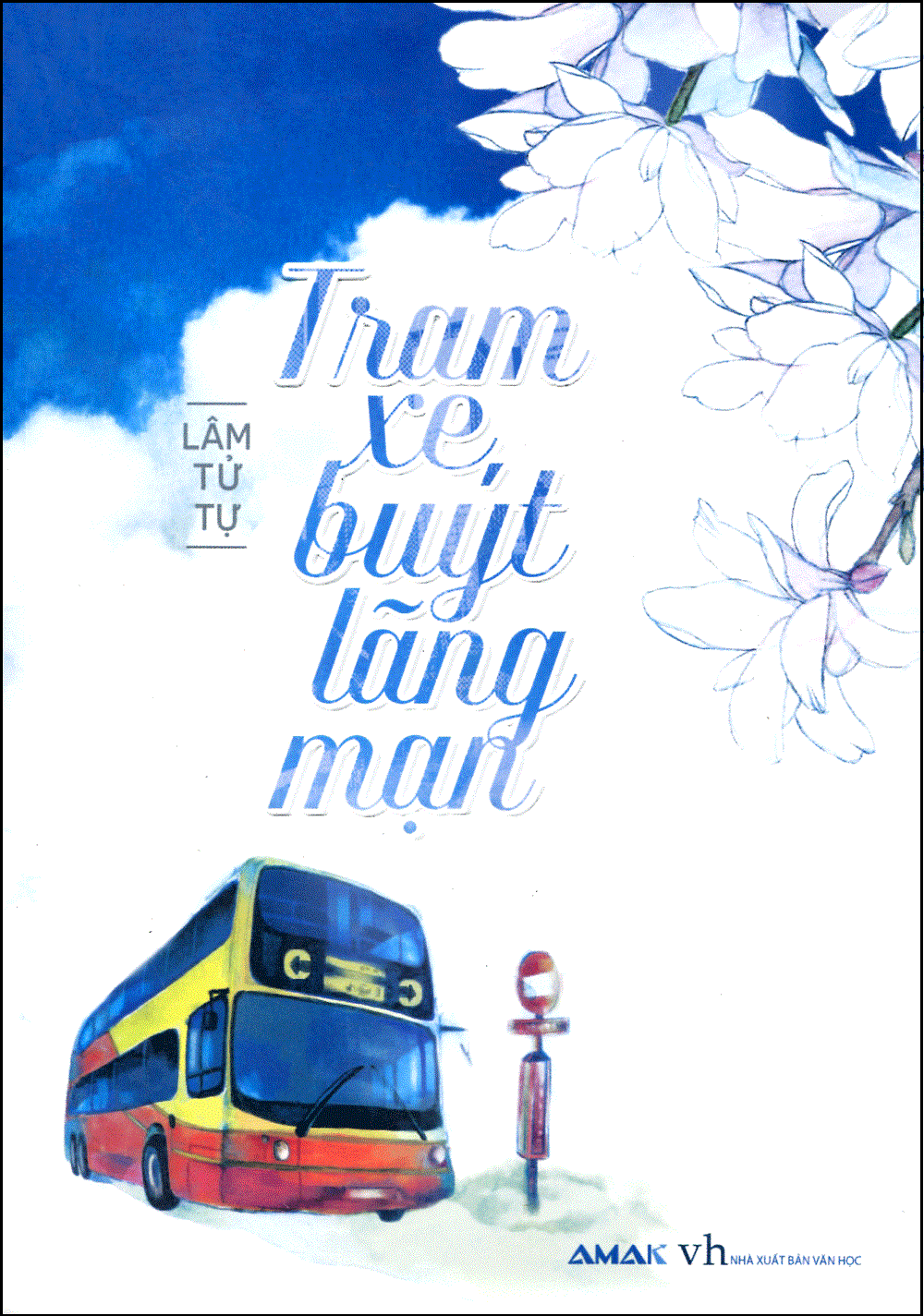 Bìa truyện Tram Xe Buyt Lang Man