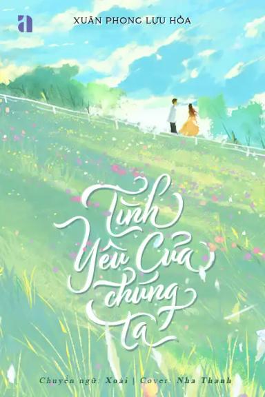 Bìa truyện Tình Yêu Của Chúng Ta
