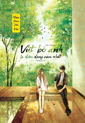 Bìa truyện Vứt Bỏ Anh Là Điều Dũng Cảm Nhất